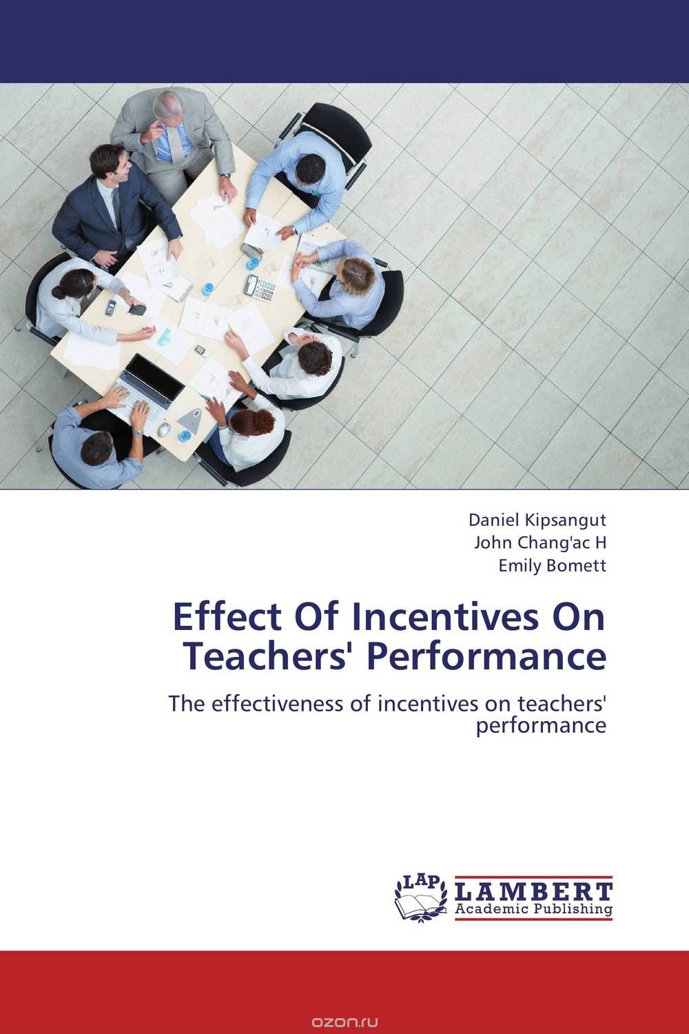 Скачать книгу "Effect Of Incentives On Teachers' Performance"