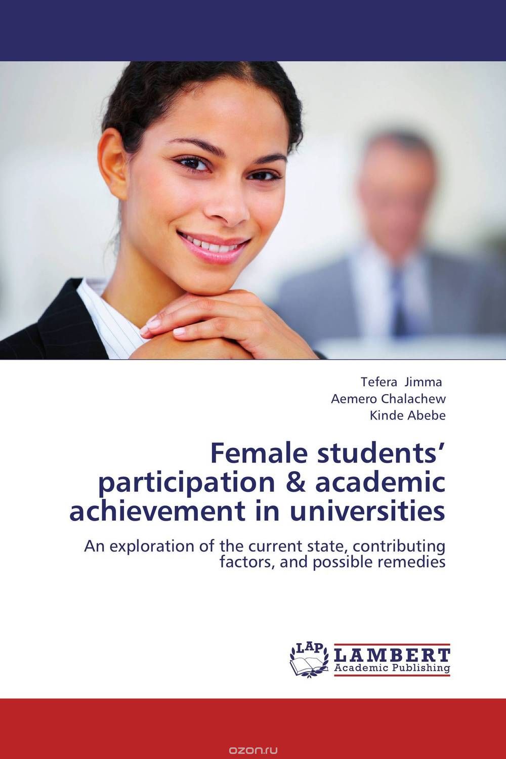 Скачать книгу "Female students’ participation & academic achievement in universities"