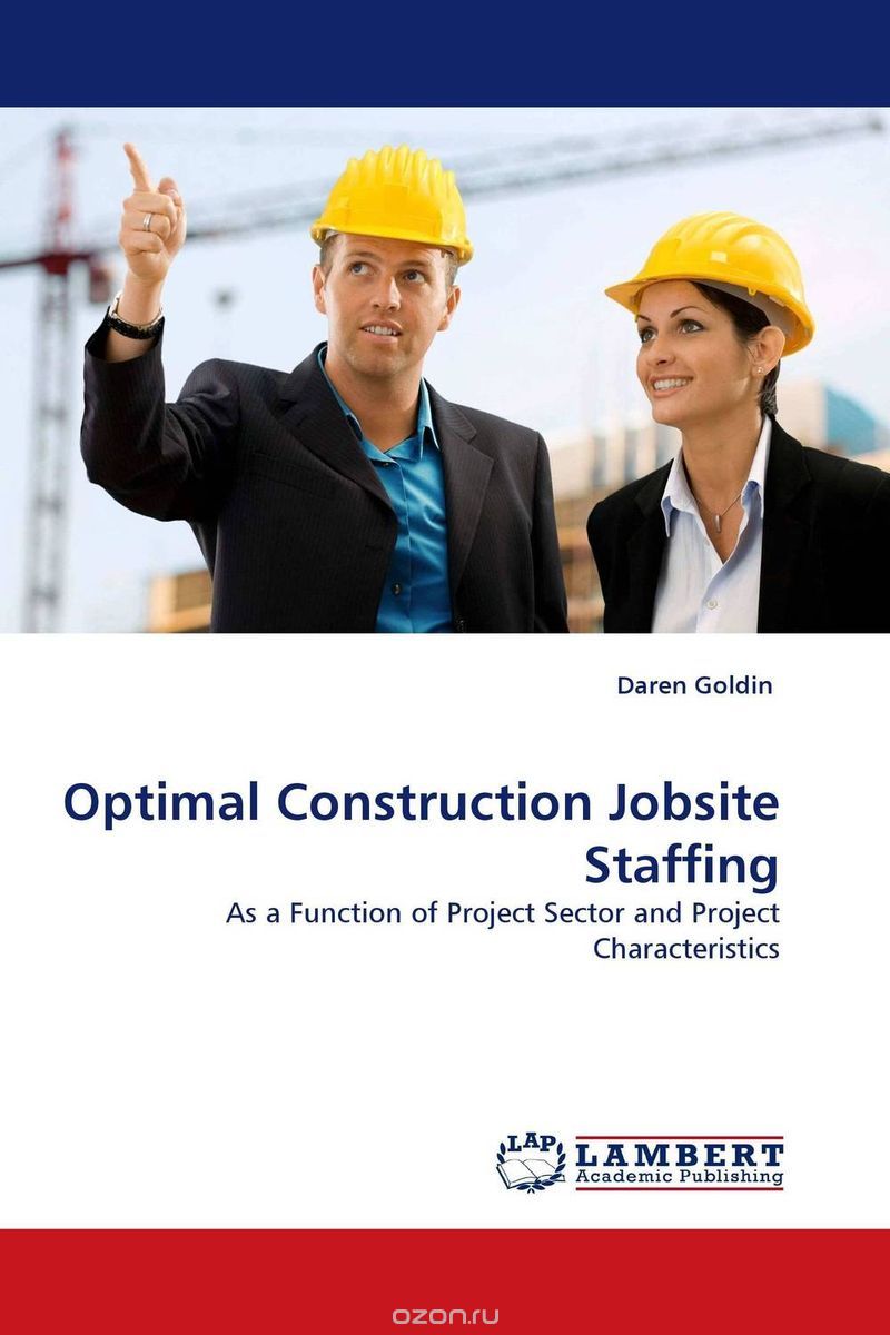 Скачать книгу "Optimal Construction Jobsite Staffing"