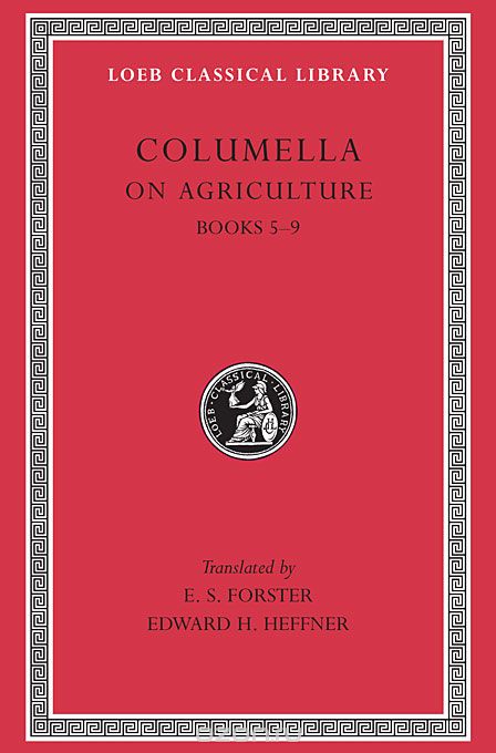 De Rustica – Books V–IX L407 V 2 (Trans. Forster) (Latin)