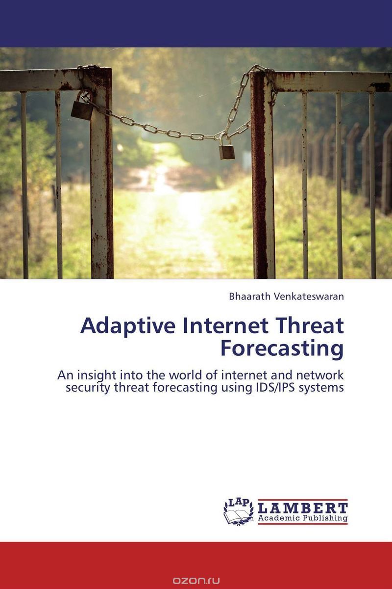 Скачать книгу "Adaptive Internet Threat Forecasting"