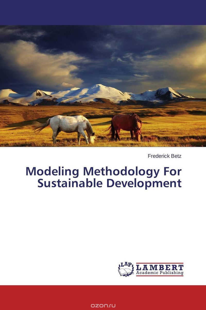 Скачать книгу "Modeling Methodology For Sustainable Development"
