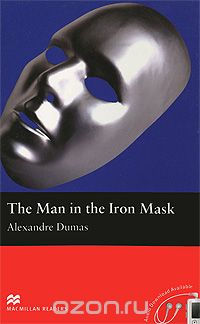 Скачать книгу "The Man in the Iron Mask: Beginner Level"