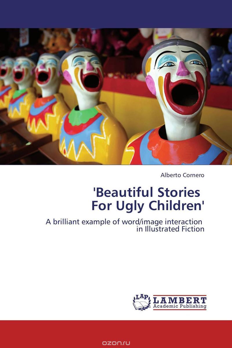 'Beautiful Stories   For Ugly Children'