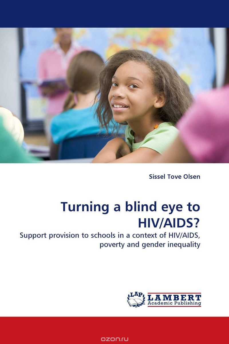 Скачать книгу "Turning a blind eye to HIV/AIDS?"
