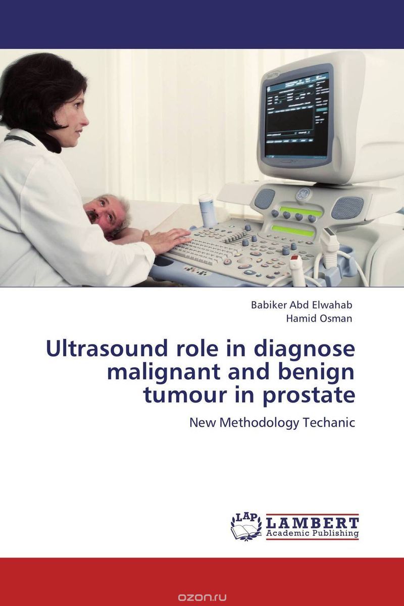 Скачать книгу "Ultrasound role in diagnose malignant and benign tumour in prostate"