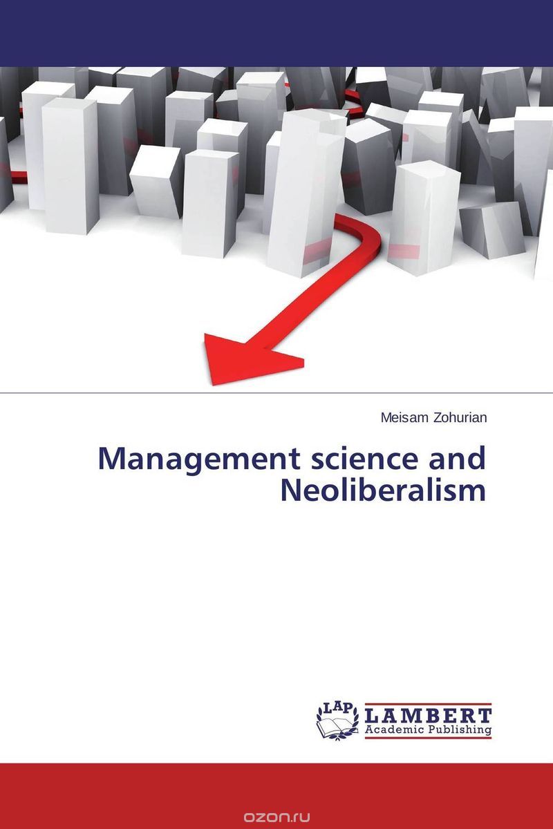 Management science and Neoliberalism