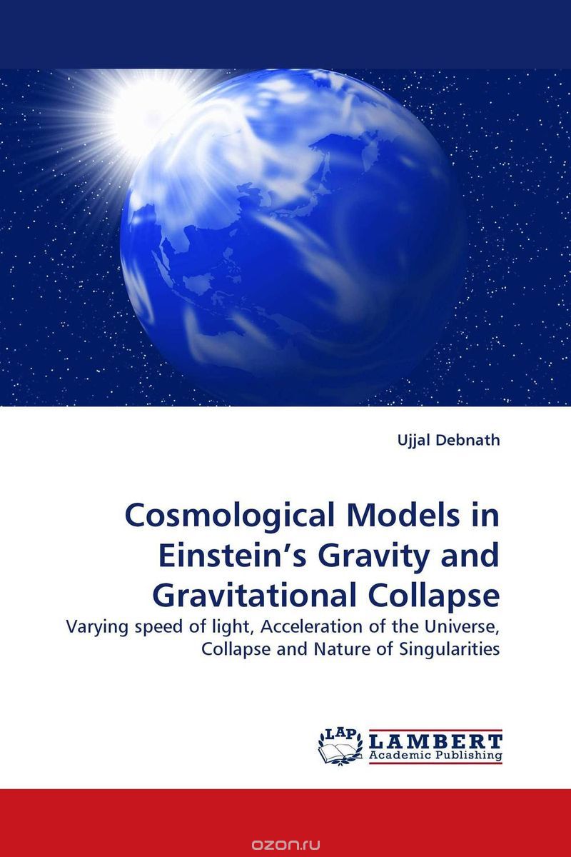 Скачать книгу "Cosmological Models in Einstein's Gravity and Gravitational Collapse"