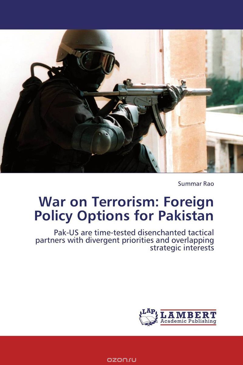 Скачать книгу "War on Terrorism: Foreign Policy Options for Pakistan"