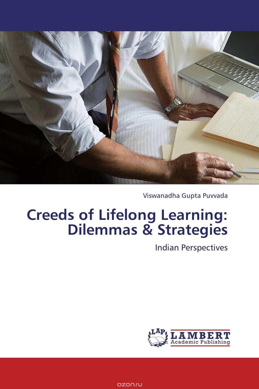 Скачать книгу "Creeds of Lifelong Learning: Dilemmas  & Strategies"