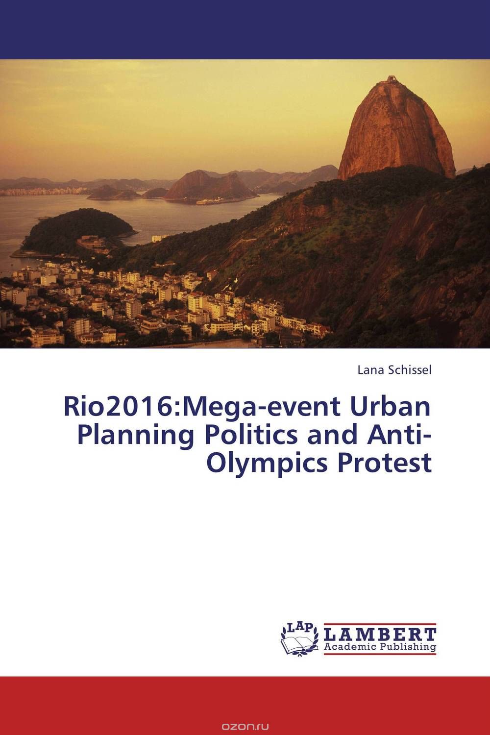 Скачать книгу "Rio2016:Mega-event Urban Planning Politics and Anti-Olympics Protest"