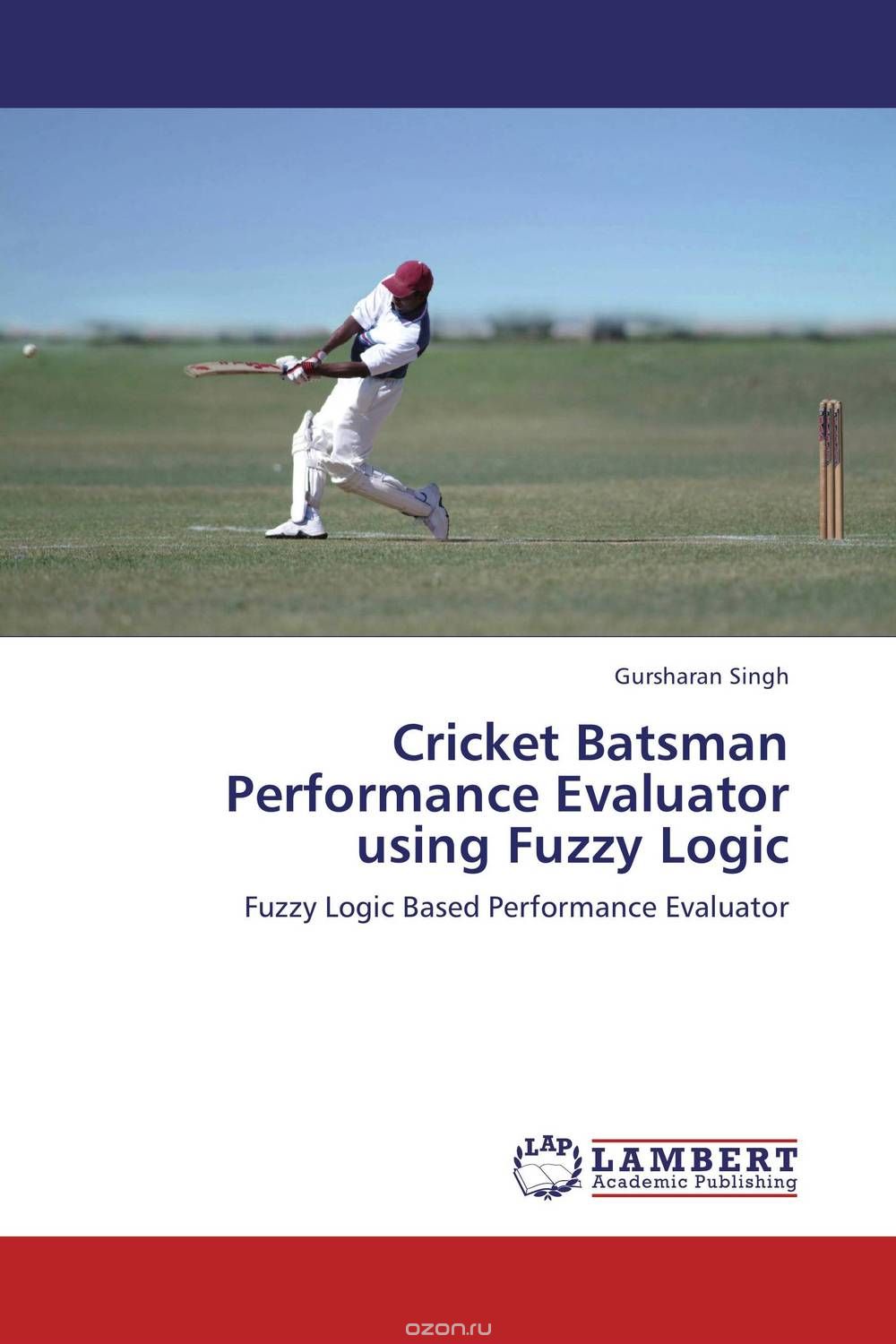 Скачать книгу "Cricket Batsman Performance Evaluator using Fuzzy Logic"