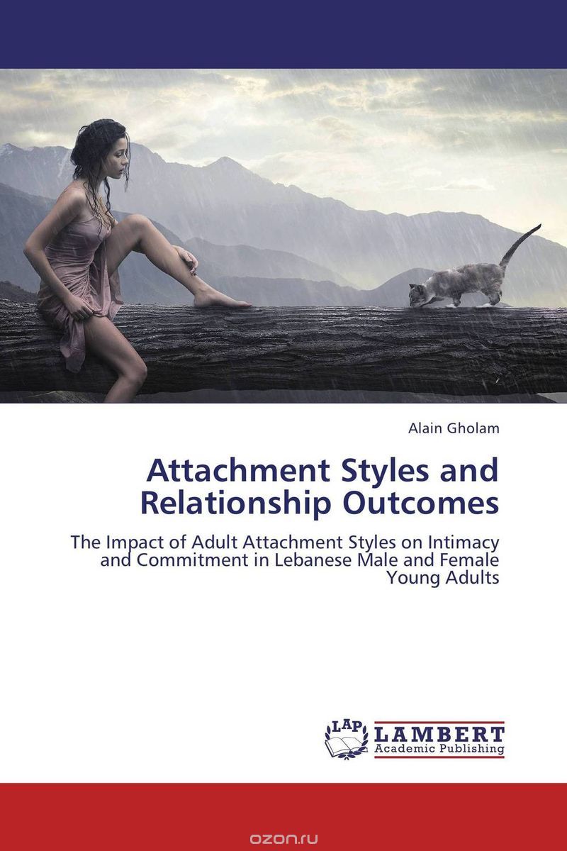 Скачать книгу "Attachment Styles and Relationship Outcomes"