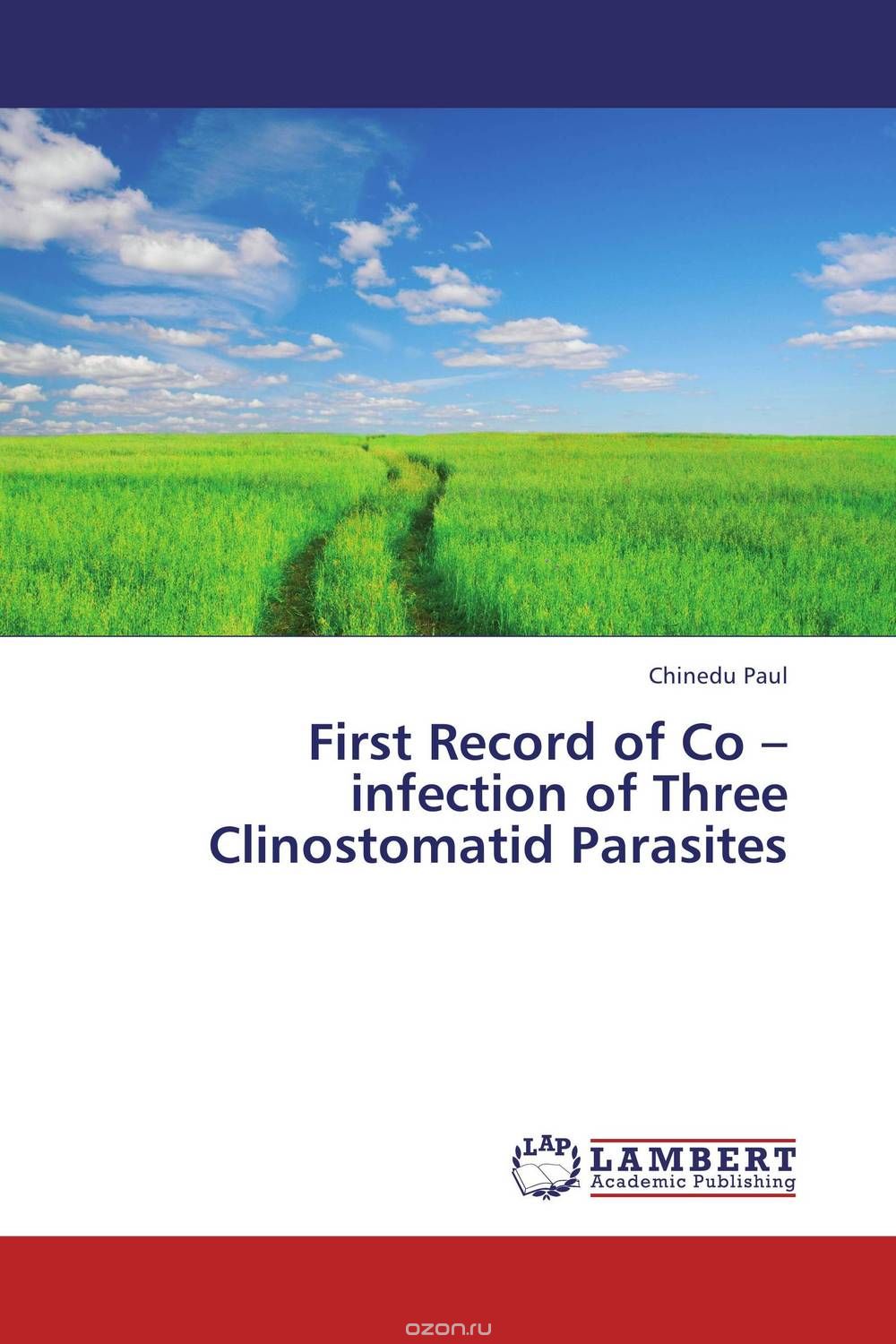 First Record of Co – infection of Three Clinostomatid Parasites