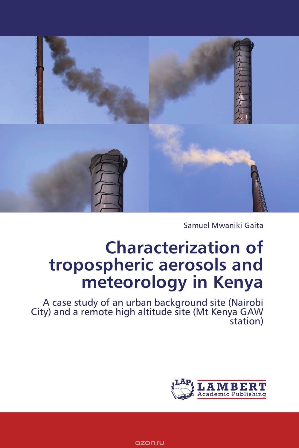 Скачать книгу "Characterization of tropospheric aerosols and meteorology in Kenya"