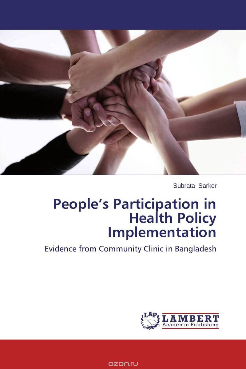 Скачать книгу "People’s Participation in Health Policy Implementation"