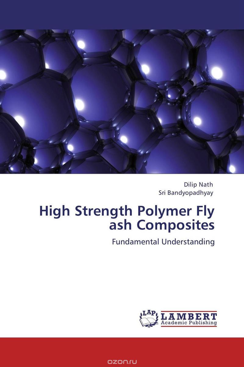 Скачать книгу "High Strength Polymer Fly ash Composites"