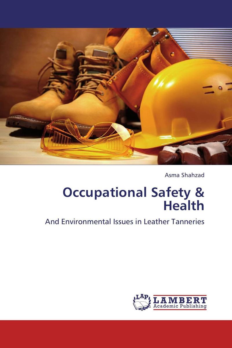 Скачать книгу "Occupational Safety & Health"