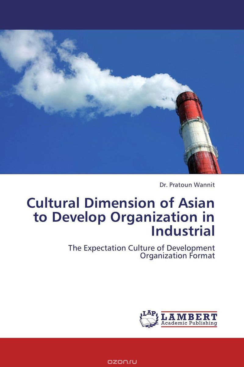 Cultural Dimension of Asian to Develop Organization in Industrial