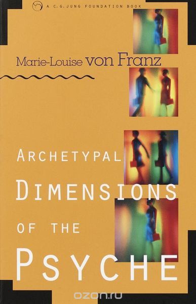 Скачать книгу "Archetypal Dimensions of the Psyche"