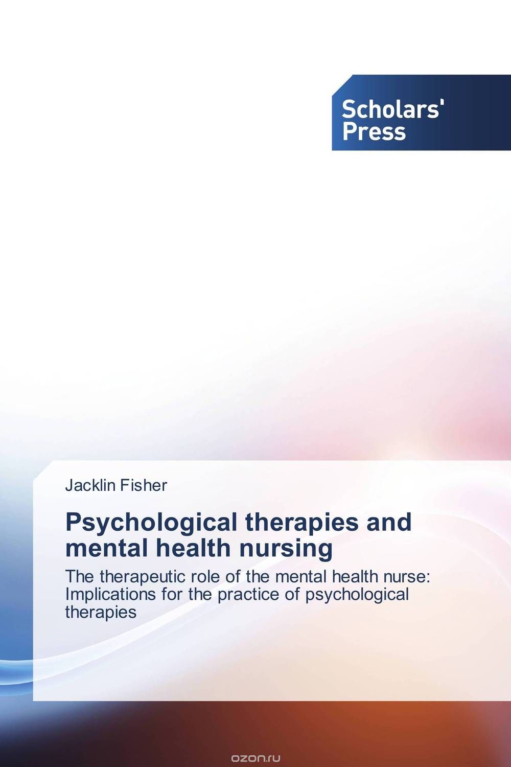 Скачать книгу "Psychological therapies and mental health nursing"