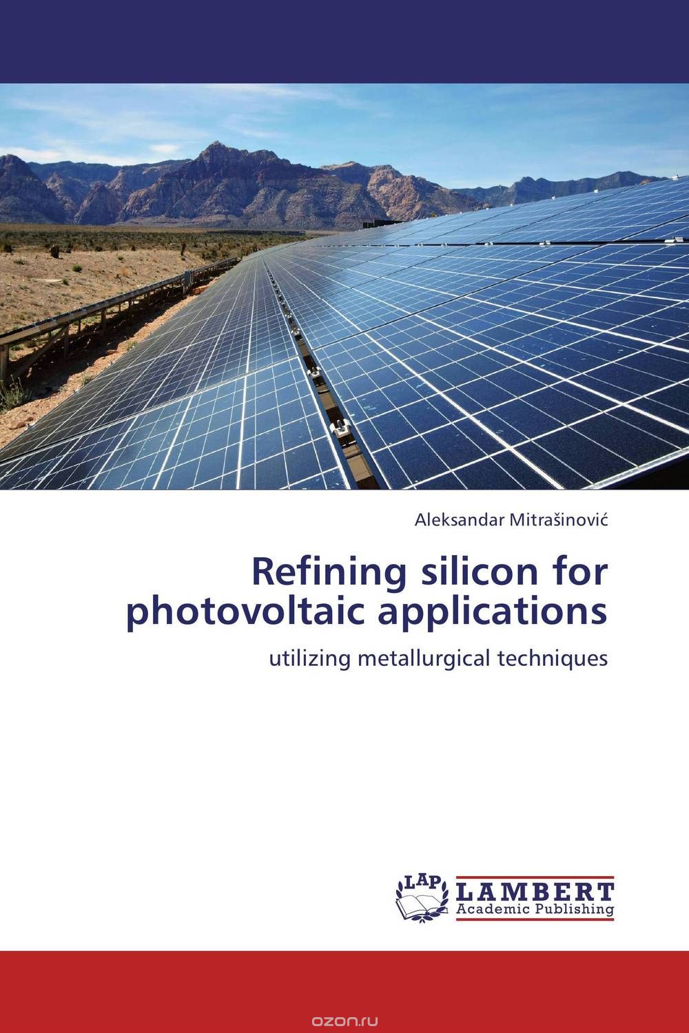 Скачать книгу "Refining silicon for photovoltaic applications"