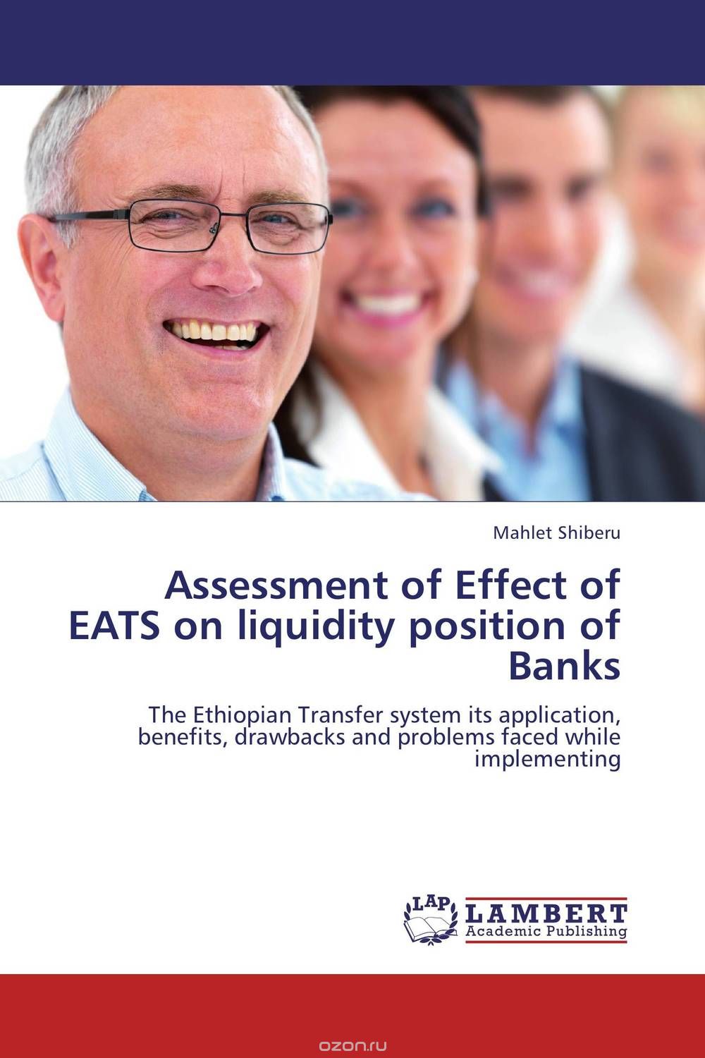 Скачать книгу "Assessment of Effect of EATS on liquidity position of Banks"