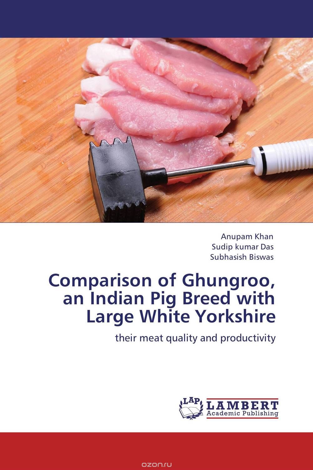 Скачать книгу "Comparison of Ghungroo, an Indian Pig Breed with Large White Yorkshire"