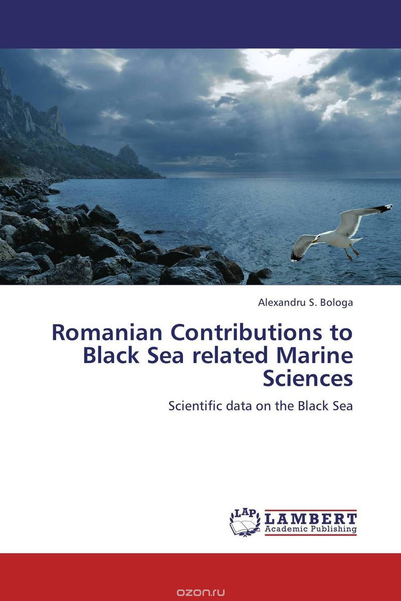 Скачать книгу "Romanian Contributions to Black Sea related Marine Sciences"
