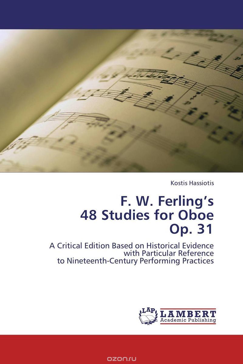 Скачать книгу "F. W. Ferling’s  48 Studies for Oboe  Op. 31"