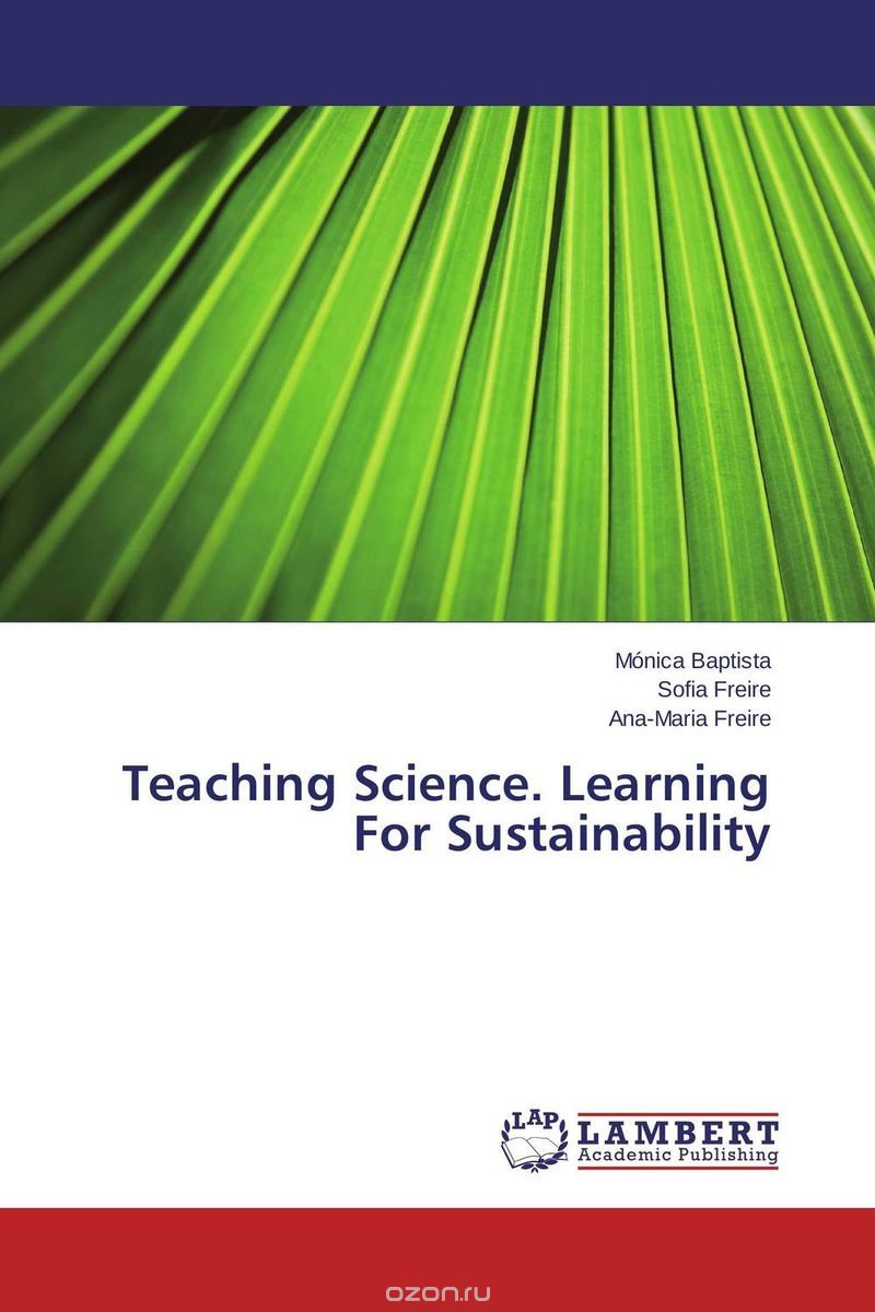 Скачать книгу "Teaching Science. Learning For Sustainability"