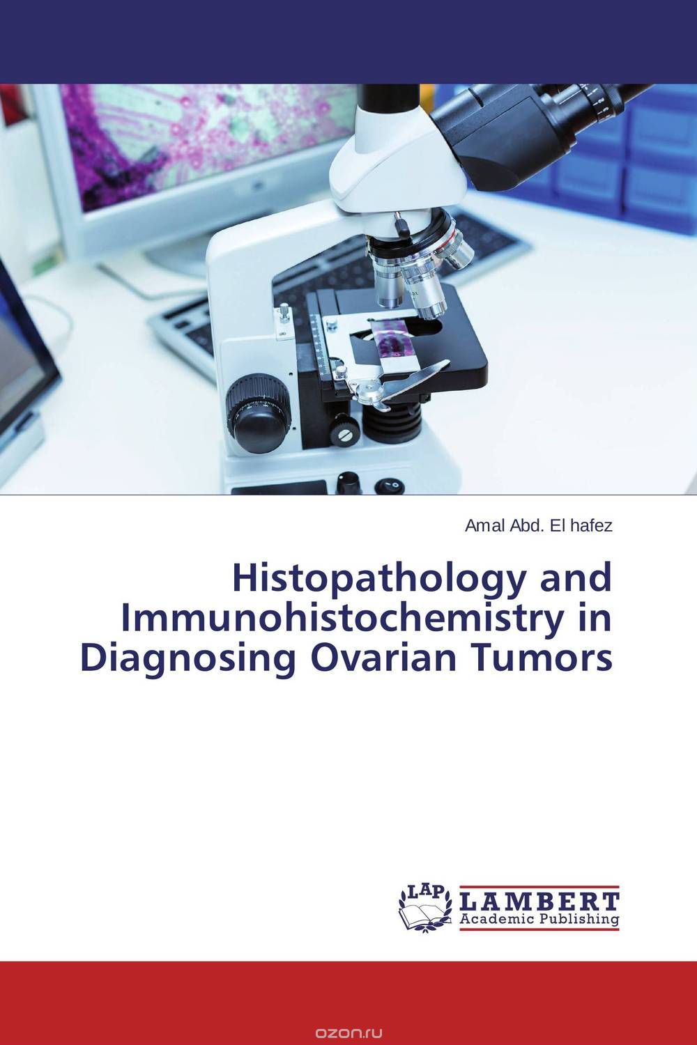 Скачать книгу "Histopathology and Immunohistochemistry in Diagnosing Ovarian Tumors"