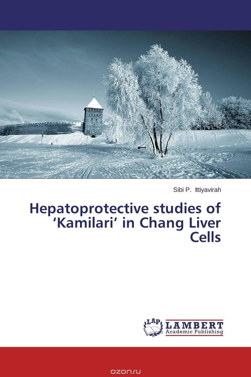 Скачать книгу "Hepatoprotective studies of ‘Kamilari’ in Chang Liver Cells"