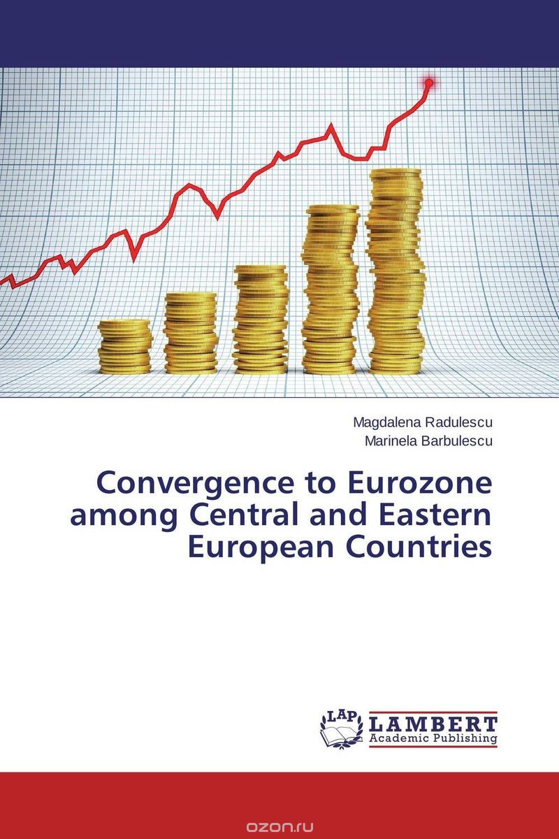 Скачать книгу "Convergence to Eurozone among Central and Eastern European Countries"