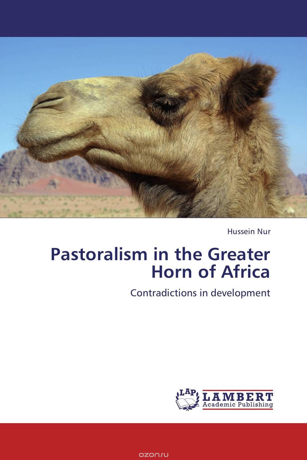 Скачать книгу "Pastoralism in the Greater Horn of Africa"