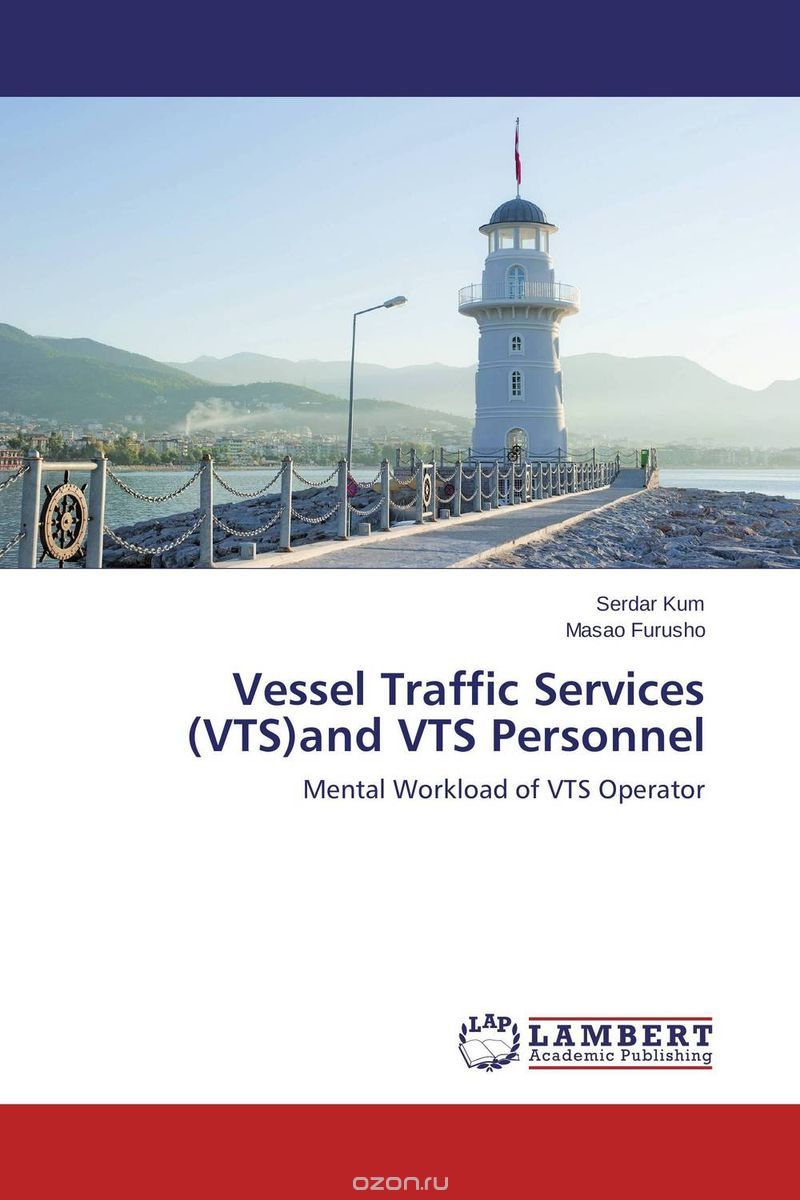 Скачать книгу "Vessel Traffic Services (VTS)and VTS Personnel"