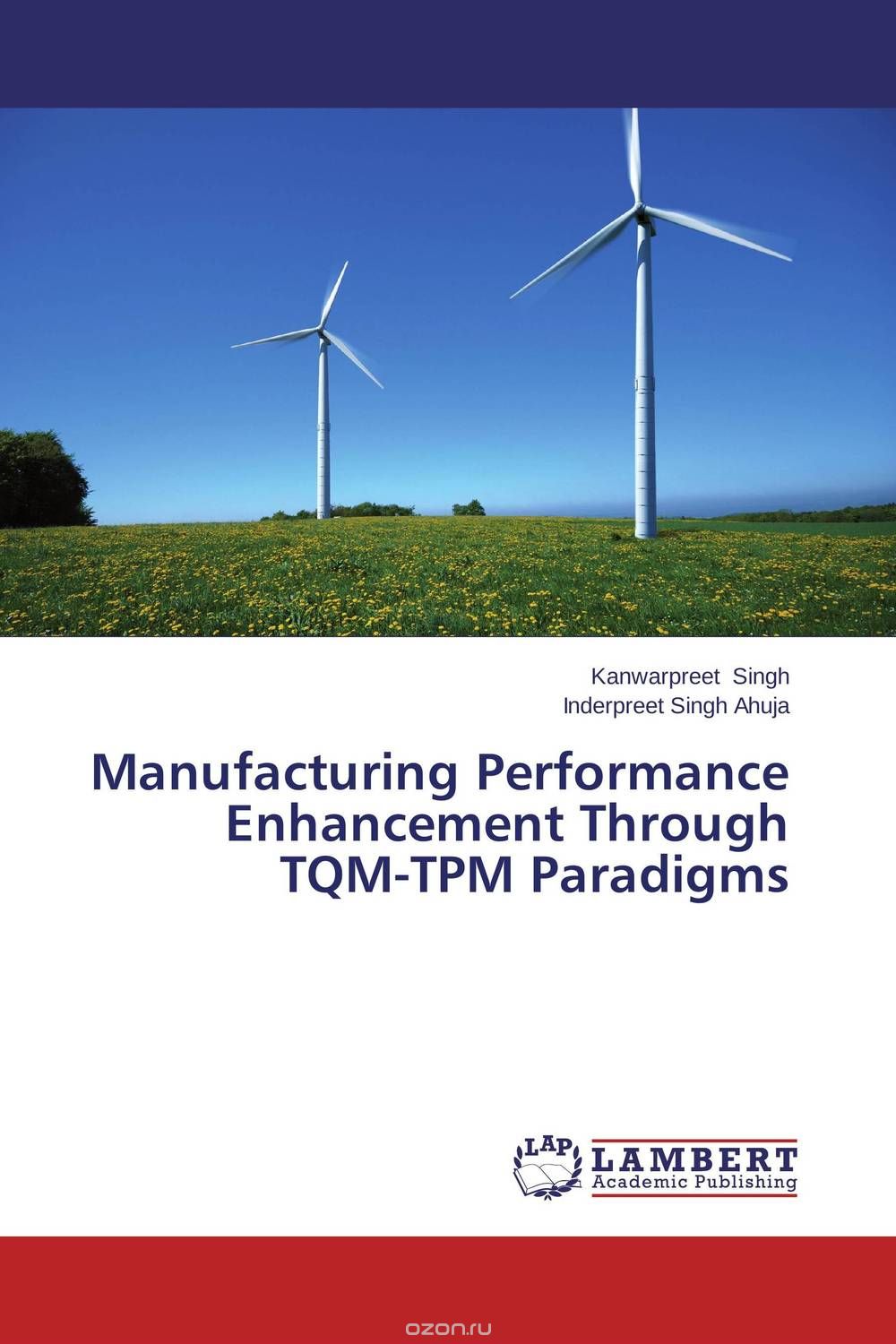 Скачать книгу "Manufacturing Performance Enhancement Through TQM-TPM Paradigms"