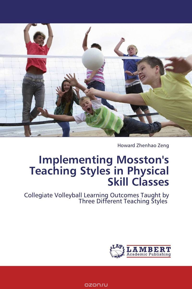 Скачать книгу "Implementing Mosston's Teaching Styles in Physical Skill Classes"