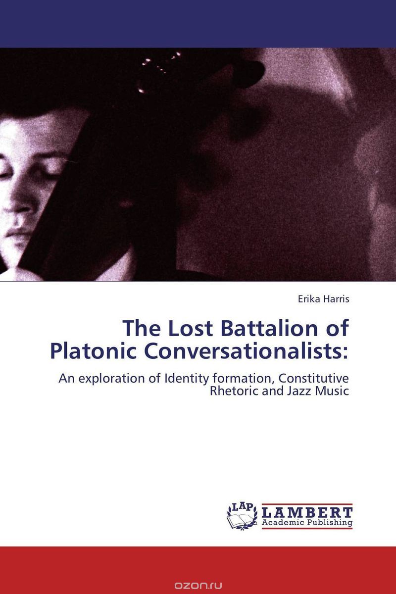 The Lost Battalion of Platonic Conversationalists:
