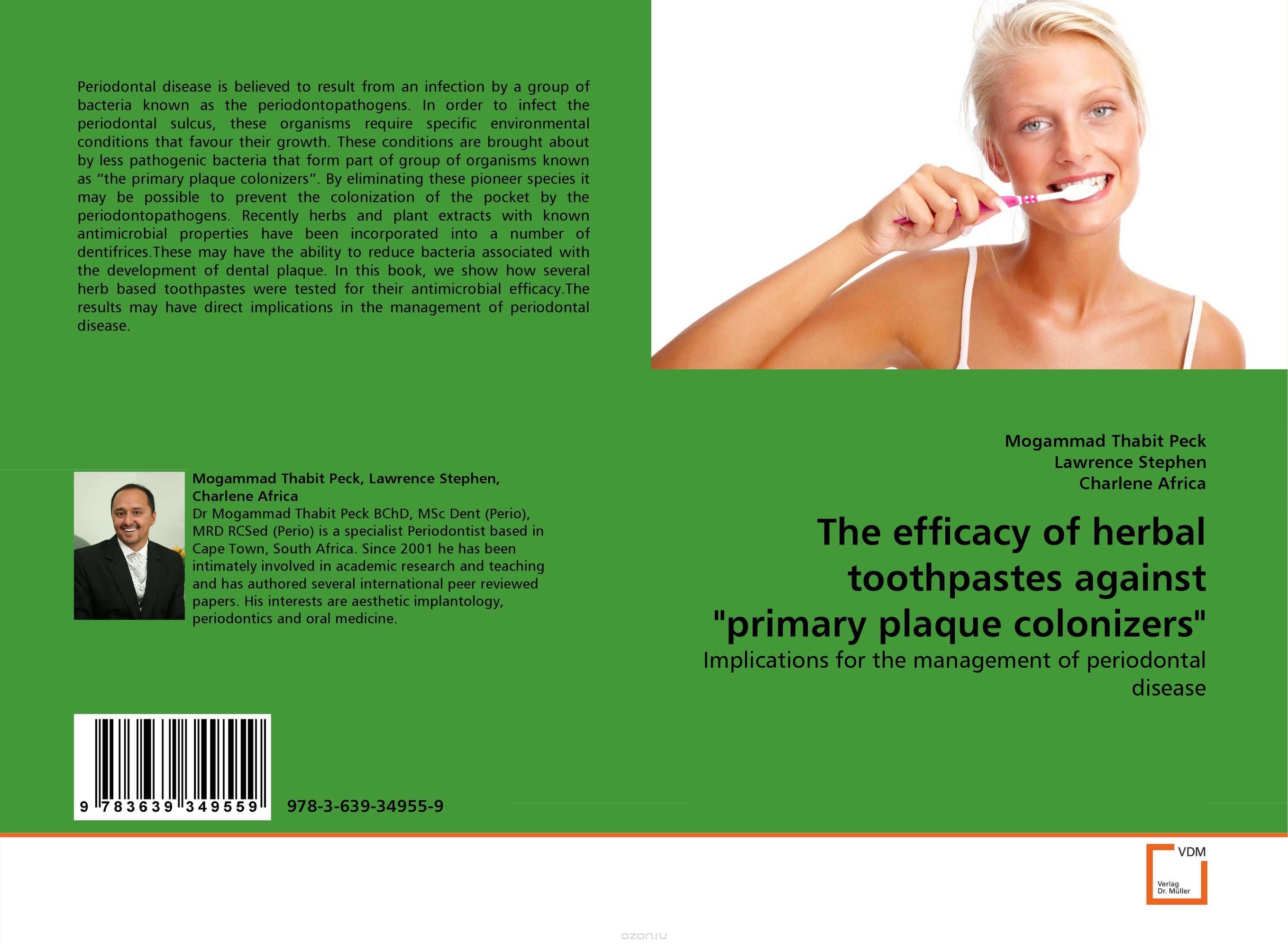 Скачать книгу "The efficacy of herbal toothpastes against "primary plaque colonizers""