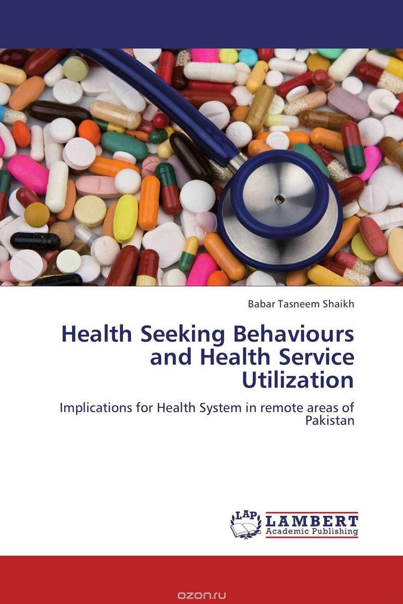 Скачать книгу "Health Seeking Behaviours and Health Service Utilization"
