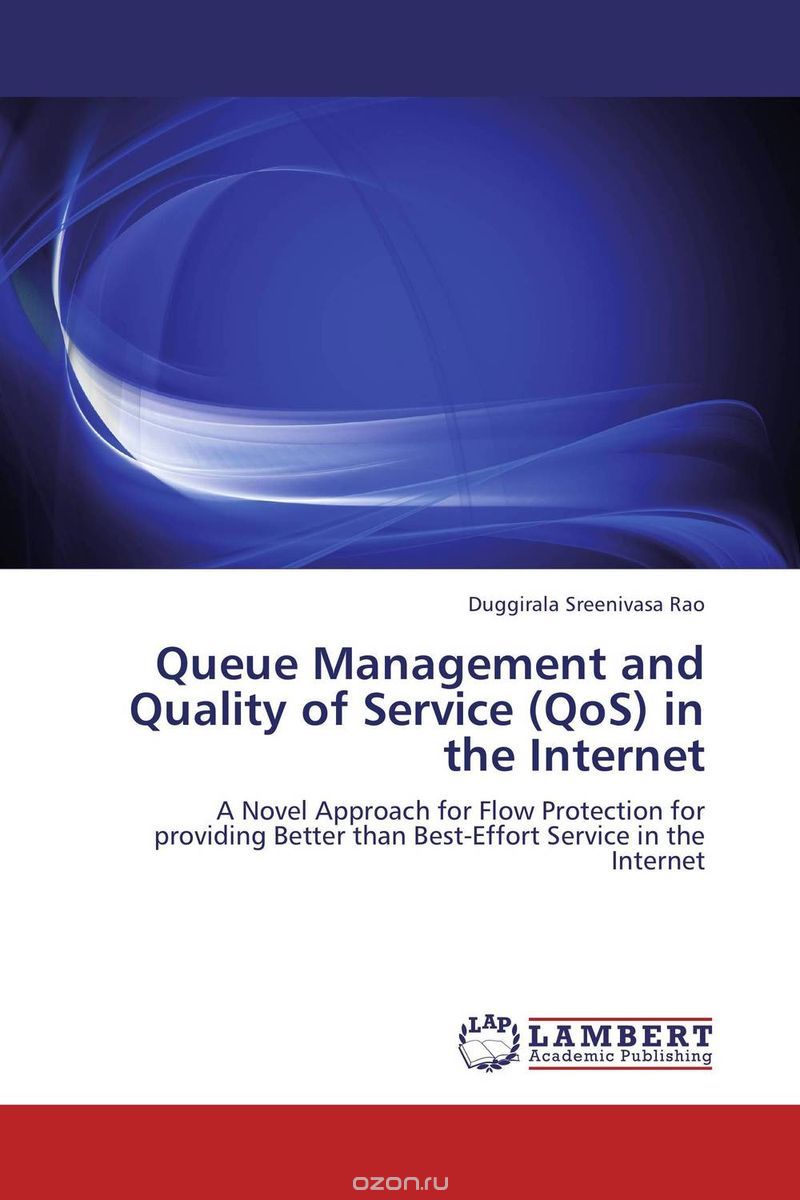 Скачать книгу "Queue Management and Quality of Service (QoS) in the Internet"