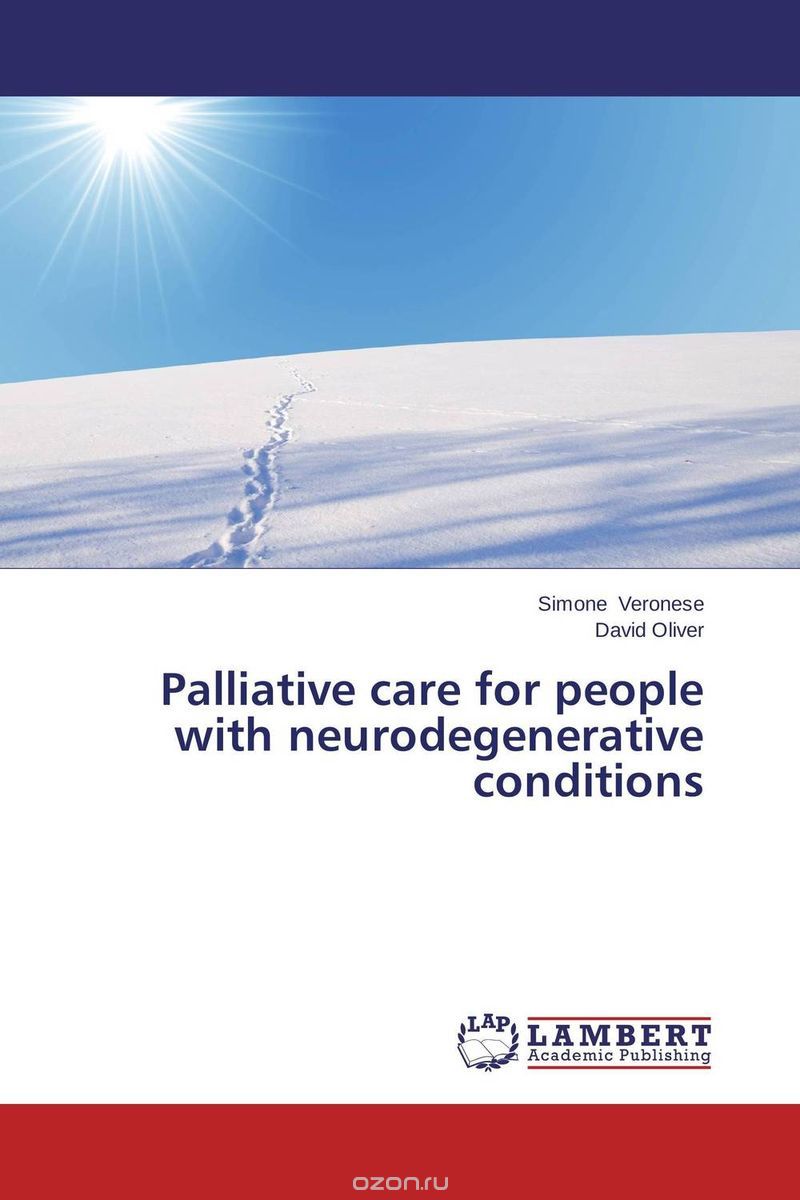 Palliative care for people with neurodegenerative conditions