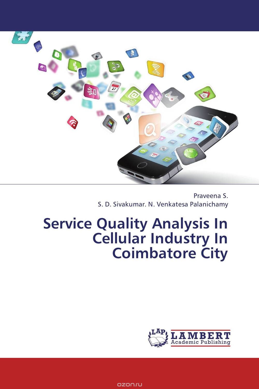 Скачать книгу "Service Quality Analysis In Cellular Industry In Coimbatore City"