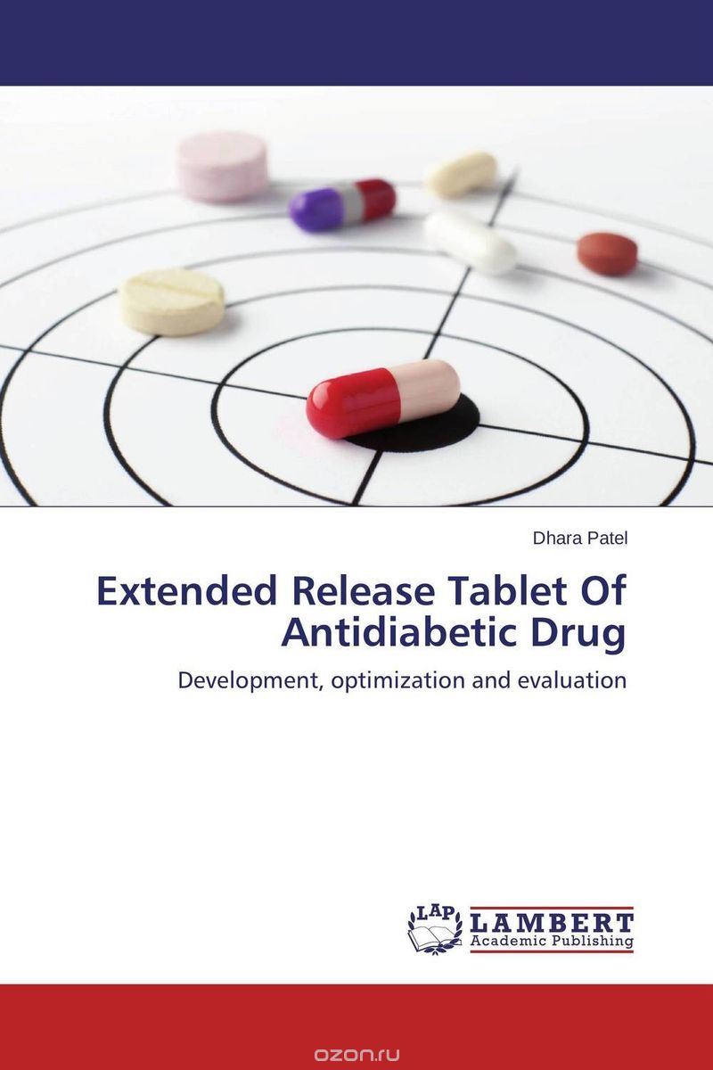 Скачать книгу "Extended Release Tablet Of Antidiabetic Drug"