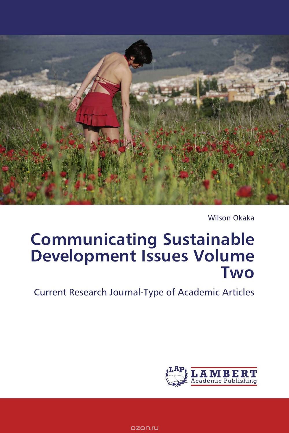 Communicating Sustainable Development Issues Volume Two