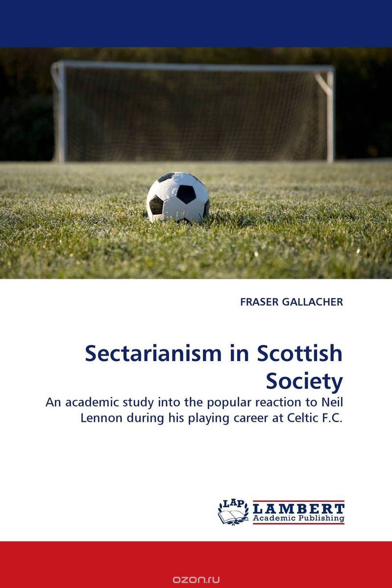 Скачать книгу "Sectarianism in Scottish Society"
