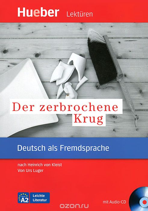 Скачать книгу "Der Zerbrochene Krug (+ CD-ROM)"