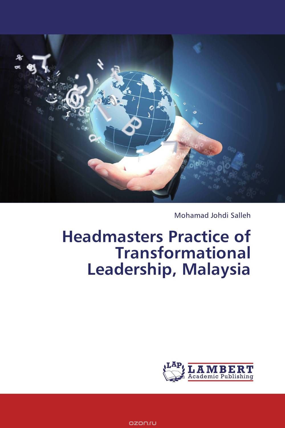 Скачать книгу "Headmasters Practice of Transformational Leadership, Malaysia"