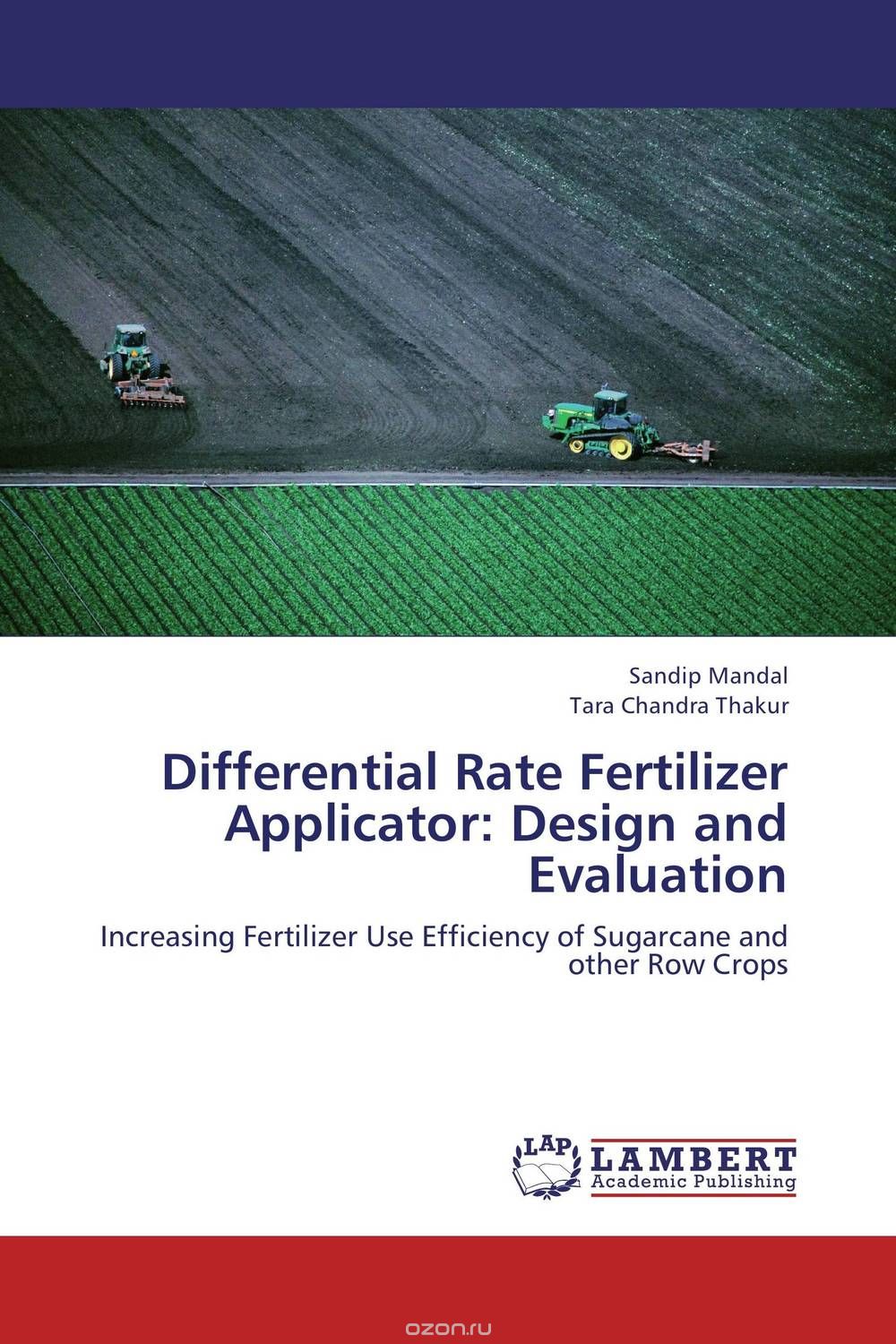 Differential Rate Fertilizer Applicator: Design and Evaluation